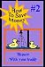 Shower Buddy Fridge Magnet #2 "How to Save Money"
