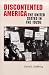Discontented America: The United States in the 1920s (The American Moment)