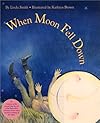 When Moon Fell Down