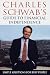 Charles Schwab's Guide to Fina...