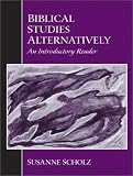 Biblical Studies Alternatively: An Introductory Reader