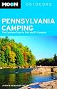 Moon Pennsylvania Camping: The Complete Guide to Tent and RV Camping (Moon Outdoors)
