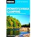 Moon Pennsylvania Camping: The Complete Guide to Tent and RV Camping (Moon Outdoors)