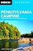 Moon Pennsylvania Camping: The Complete Guide to Tent and RV Camping (Moon Outdoors)