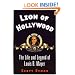 Lion of Hollywood: The Life and Legend of Louis B Mayer