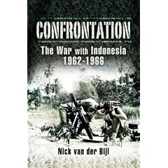 Confrontation, the War with Indonesia 1962-1966