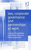 Law, Corporate Governance and Partnerships at Work (Law, Ethics and Governance)