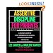 Assertive Discipline for Parents: A Proven, Step-by-Step Approach to Solving Everyday Behavior Problems