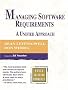 Managing Software Requirements: A Unified Approach (Addison-Wesley Object Technology)