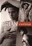 Brian: A Nine-Year Photographic Diary