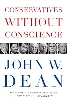 Conservatives Without Conscience