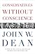 Conservatives Without Conscience