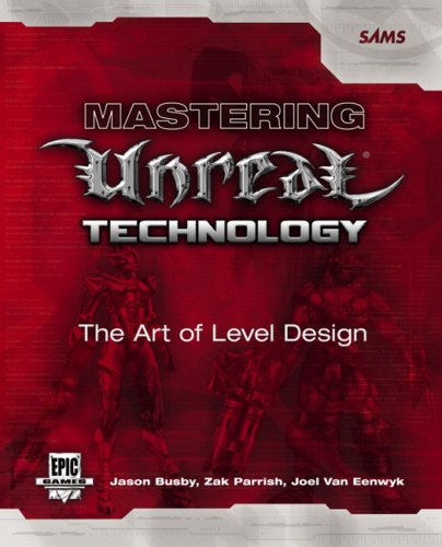 Image of: Mastering Unreal Technology: The Art of Level Design