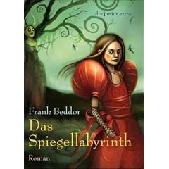 Das Spiegellabyrinth: Roman