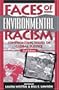 Faces of Environmental Racism: Confronting Issues of Global Justice (Studies in Social, Political, and Legal Philosophy)