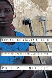 Sowing the Dragon s Teeth: Land Mines and the Global Legacy of War