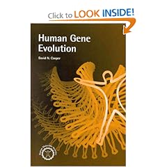 Human Gene Evolution (Human Molecular Genetics)