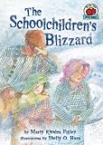 The Schoolchildrens Blizzard (On My Own History)
