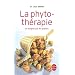 La phytoth�rapie : Se soigner par les plantes
