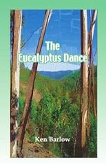 The Eucalyptus Dance