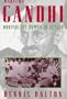 Mahatma Gandhi: Nonviolent Power in Action