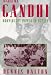 Mahatma Gandhi: Nonviolent Power in Action