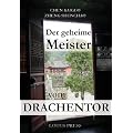 Der geheime Meister vom Drachentor