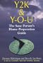 Y2K & Y-O-U: The Sane Person's Home Preparation Guide