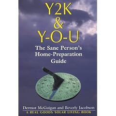 Y2K & Y-O-U: The Sane Person's Home Preparation Guide
