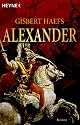 Alexander. Der Roman der Einigung Griechenlands