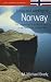 Living and Working in Norway: The Definitive Guide by M. Michael Brady ISBN 1845280520