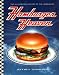 Hamburger Heaven: The Illustrated History of the Hamburger by Jeffrey Tennyson ISBN 0786880805