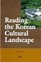Reading the Korean Cultural Landscape