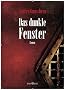 Das dunkle Fenster
