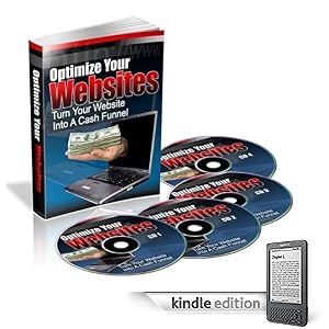 Optimize Your Websites: Turn Your Website Into A Cash Funnel!  AAA+++