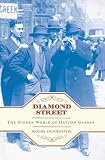 Diamond street : the hidden world of Hatton Garden