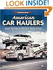 American Car Haulers (Crestline Series)