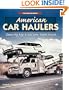American Car Haulers (Crestline Series)