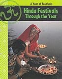 Hindu Festivals Through the Year (Year of Festivals)
