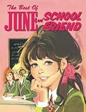 The Best of "June" and "Schoolfriend" (Best of) (Best of)