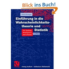 Vieweg Studium, Nr.59, Einf�hrung in die Wahrscheinlichkeitstheorie und Statistik (vieweg studium; Aufbaukurs Mathematik)