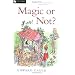 Magic or Not?