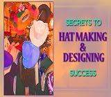 Hat Making & Design Video