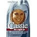 Cassie: Sie sagte Ja und mu�te uns viel zu fr�h verlassen. 17 Jahre mit meiner Tochter