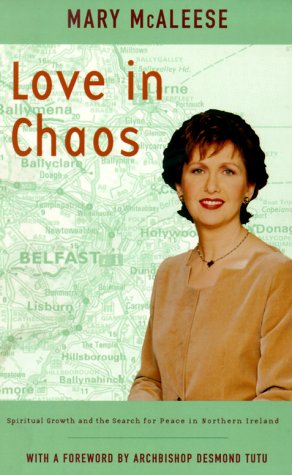 Love in Chaos: Spiritual Growth and the Search for Peace in Northern Ireland under Social Theology in The Books Store