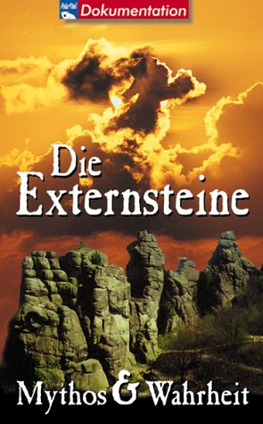 Die Externsteine - Mythos & Wahrheit