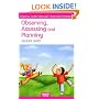 Observing, Assessing and Planning for Children in the Early Years (The Nursery World/RoutledgeFalmer Essential Guides for Early Years Practitioners)