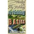 Hooked On Fly Fishing, FFB Fly Fishing Basics - Beginners... by 