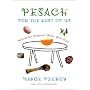 Pesach for the Rest of Us: Making the Passover Seder Your Own