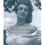 Bellissima: Feminine Beauty and the Idea of Italy